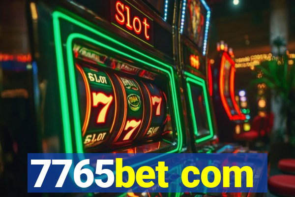 7765bet com